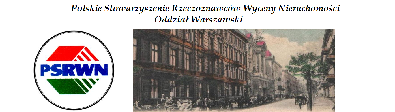 Polskie Stowarzyszenie Rzeczoznawców Wyceny Nieruchomości Oddział Warszawski